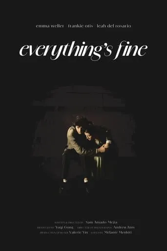 Everything's Fine movie poster - Entertainment content