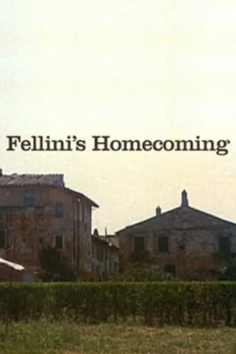 Fellini's Homecoming movie poster - Entertainment content