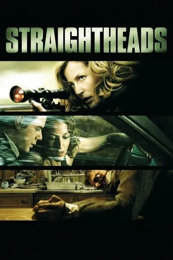 Straightheads movie poster - Rated 5.228/10