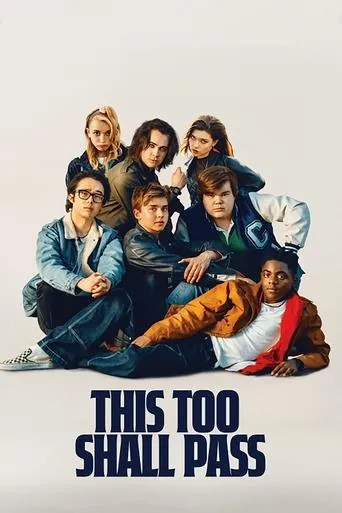 This Too Shall Pass movie poster - Entertainment content