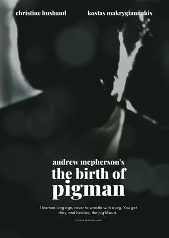 The Birth of Pigman movie poster - Entertainment content