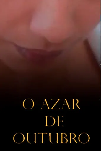 O Azar de Outubro movie poster - Entertainment content