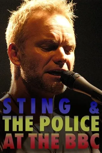 Sting and the Police at the BBC movie poster - Rated 6.5/10
