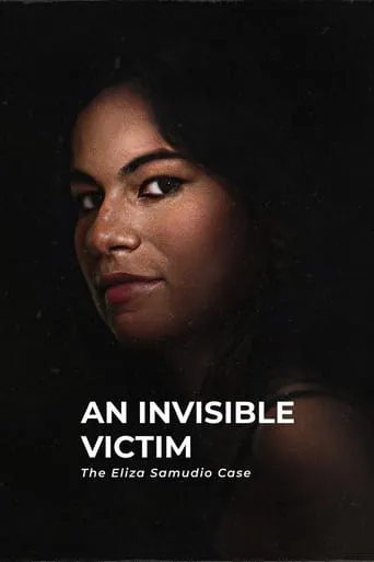 An Invisible Victim: The Eliza Samudio Case movie poster - Rated 6.824/10