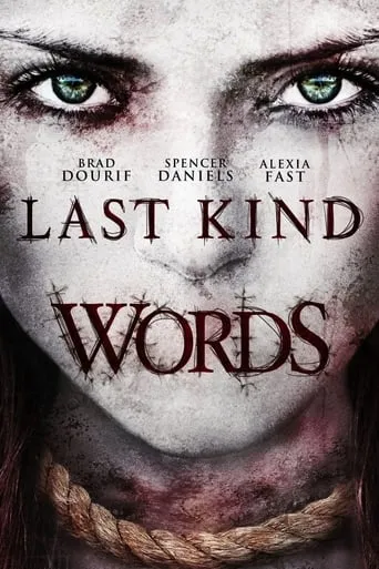 Last Kind Words movie poster - Rated 4.7/10