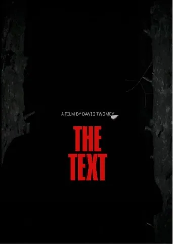 The Text movie poster - Entertainment content