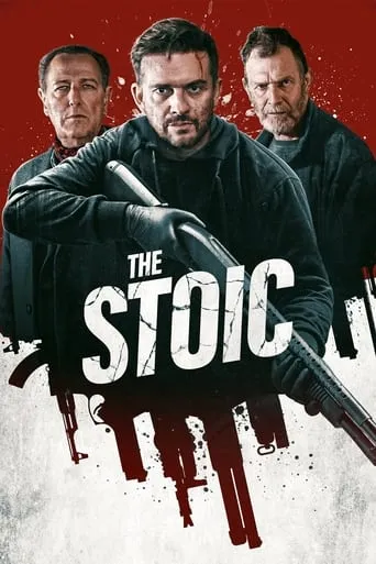 The Stoic movie poster - Rated 3.6/10