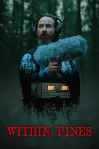 Within the Pines movie poster - Entertainment content