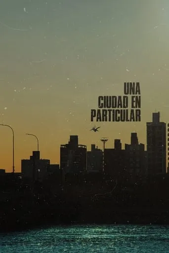 Una ciudad en particular movie poster - Entertainment content