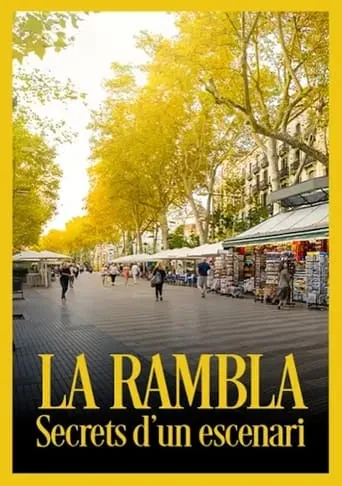 La Rambla: secrets d'un escenari movie poster - Entertainment content
