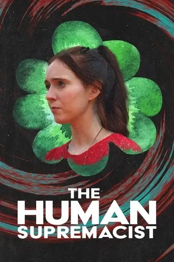 The Human Supremacist movie poster - Rated 10/10