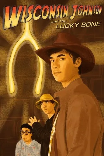 Wisconsin Johnson and the Lucky Bone movie poster - Rated 10/10
