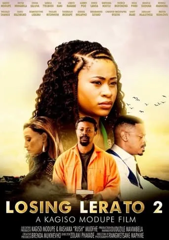 Losing Lerato 2 movie poster - Rated 5.8/10