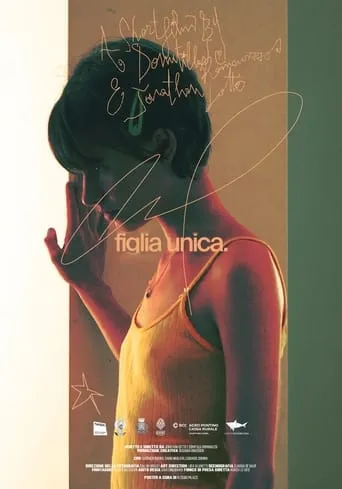 Figlia unica movie poster - Entertainment content
