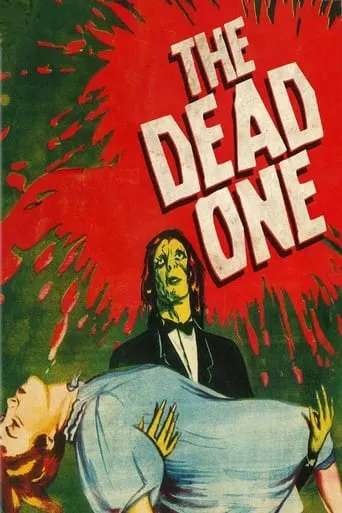 The Dead One movie poster - Rated 2.3/10