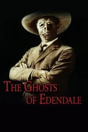 The Ghosts of Edendale movie poster - Rated 3.9/10
