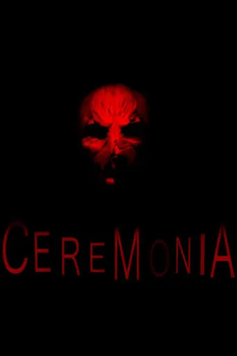 Ceremonia movie poster - Entertainment content