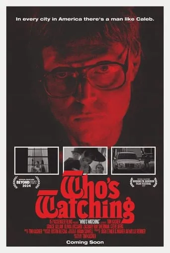 Who's Watching movie poster - Entertainment content