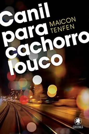 Canil para Cachorro Louco movie poster - Entertainment content