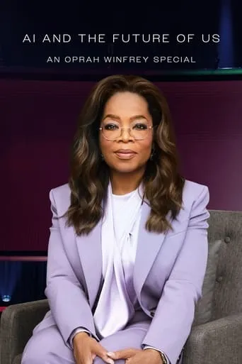 AI and the Future of Us: An Oprah Winfrey Special movie poster - Entertainment content