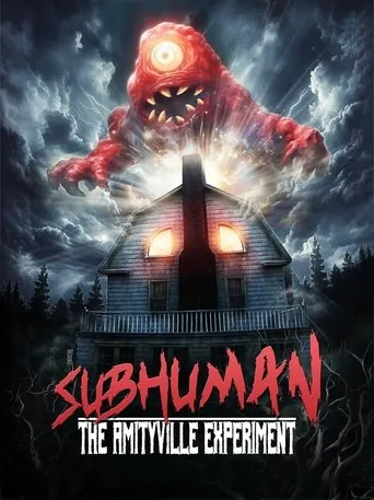 Subhuman: The Amityville Experiment movie poster - Entertainment content