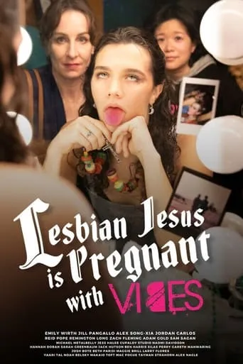 Lesbian Jesus Is Pregnant with Vibes movie poster - Rated 10/10