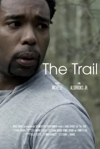 The Trail movie poster - Entertainment content