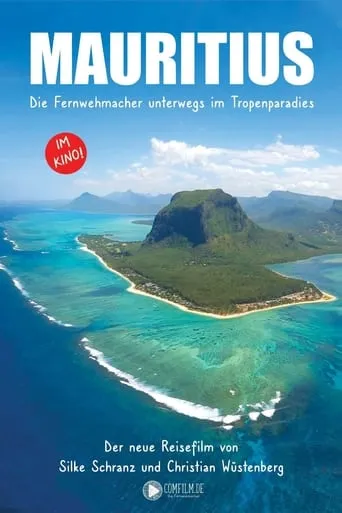 Mauritius - Die Fernwehmacher unterwegs im Tropenparadies movie poster - Entertainment content