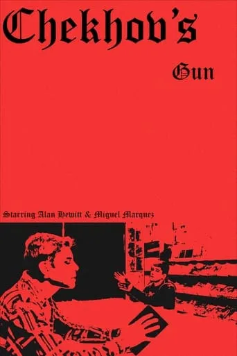 Chekhov's Gun movie poster - Entertainment content