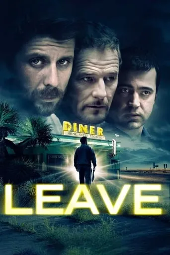 Leave movie poster - Rated 6.1/10