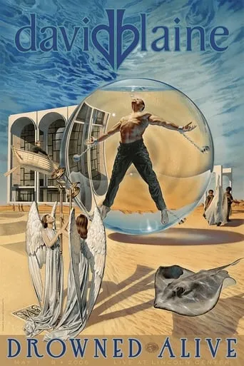 David Blaine: Drowned Alive movie poster - Rated 10/10