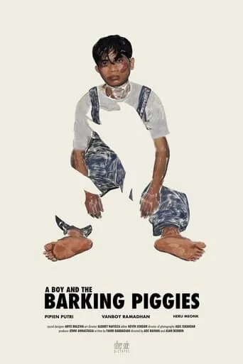 A Boy and the Barking Piggies movie poster - Entertainment content