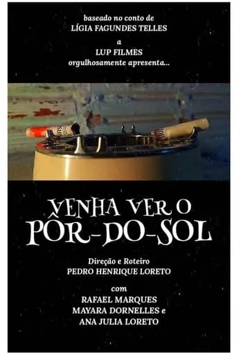 Venha ver o Pôr-do-Sol movie poster - Entertainment content