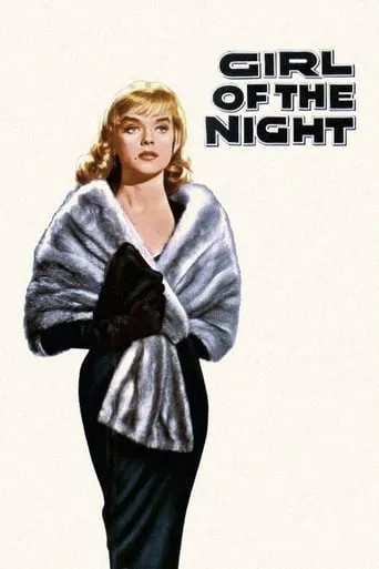 Girl of the Night movie poster - Rated 5/10