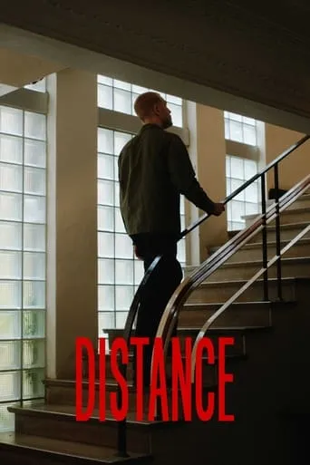 Distance movie poster - Entertainment content