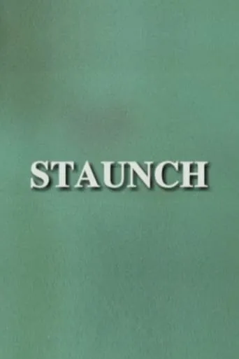 Staunch movie poster - Entertainment content