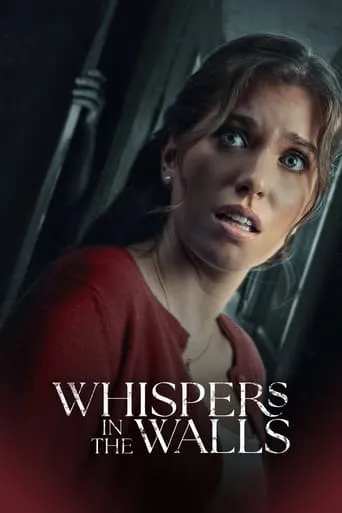 Whispers in the Walls movie poster - Rated 4/10