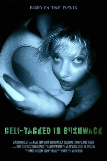 Celi-Yacked in Bushwack movie poster - Entertainment content