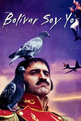 Bolivar Is Me movie poster - Rated 6.3/10