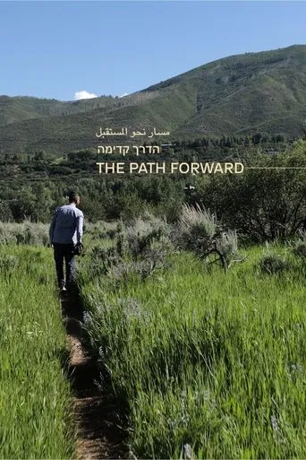 The Path Forward movie poster - Entertainment content
