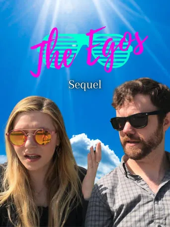 The Egos: Sequel movie poster - Rated 10/10