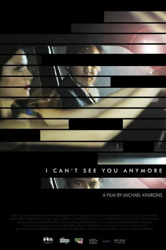 I Can't See You Anymore movie poster - Entertainment content