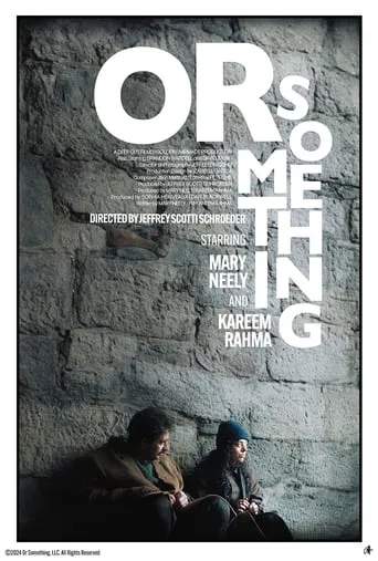 Or Something movie poster - Rated 4/10