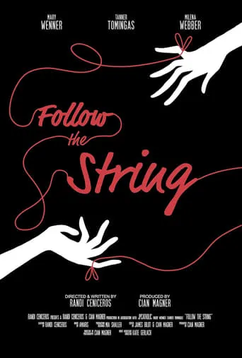 Follow the String movie poster - Entertainment content
