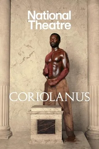 National Theatre Live: Coriolanus movie poster - Entertainment content
