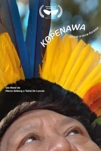 Kopenawa: Sonhar a Terra-Floresta movie poster - Entertainment content