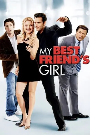 My Best Friend's Girl movie poster - Rated 5.642/10
