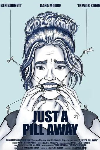 Just a Pill Away movie poster - Entertainment content