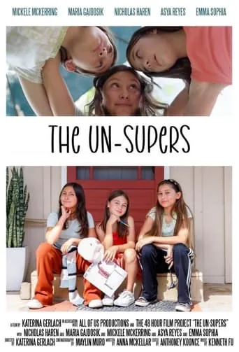 The Un-Supers movie poster - Entertainment content