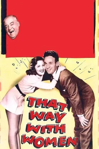 That Way with Women movie poster - Rated 6.2/10